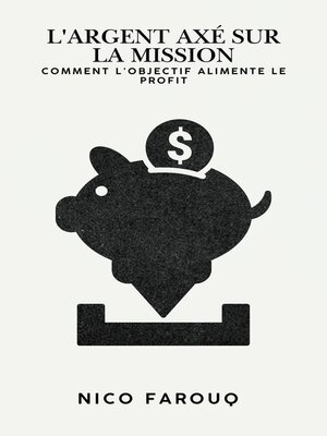 cover image of L'argent axé sur la mission